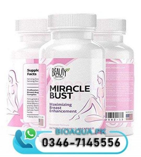Miracle Bust Breast Increasing Capsules Available in Pakistan